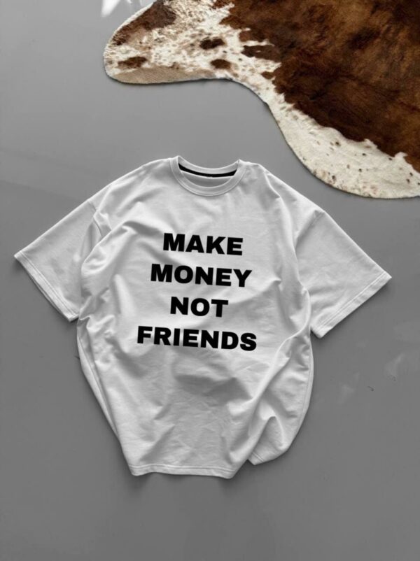 Мужская Белая Футболка Хлопок Оверсайз с Надписью “Make Money Not Friends”